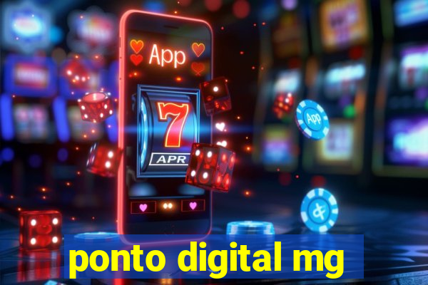 ponto digital mg